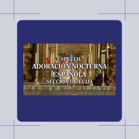 INCIENSO Y AZAHAR ESPECIAL ADORACIÓN NOCTURNA DE ÉCIJA
