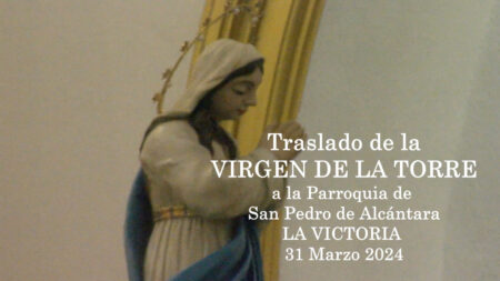 La Victoria 2024 TRASLADO VIRGEN DE LA TORRE A LA VICTORIA 31032024