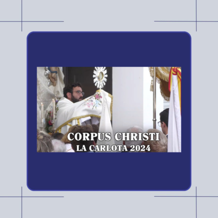 La Carlota - 2024 - Corpus Christi